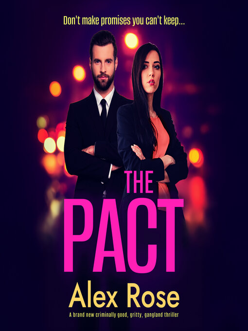 Title details for The Pact by Alex Rose - Available